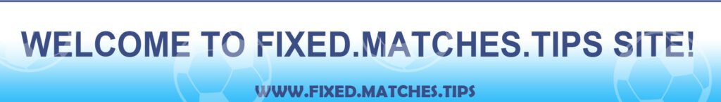 Fixed Matches 100 Sure